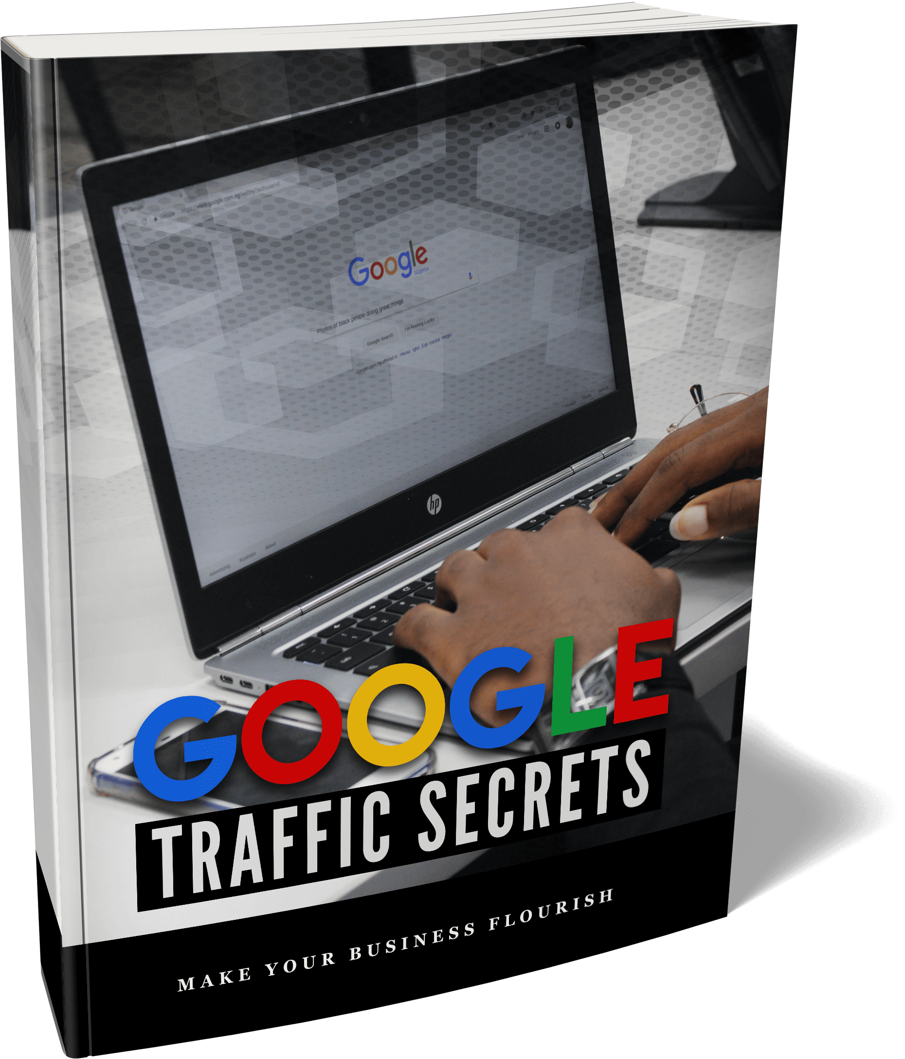 Google Traffic Secrets
 